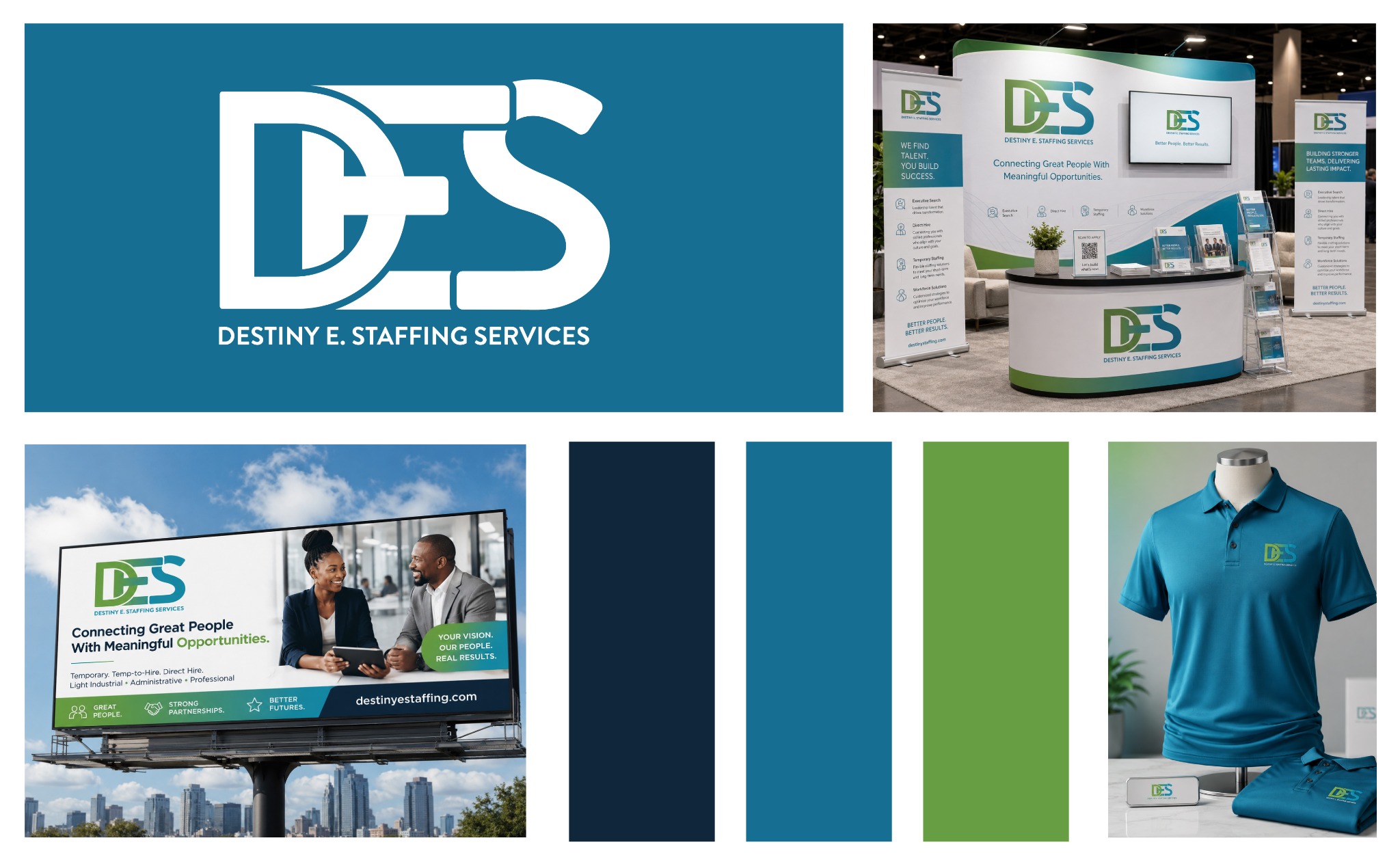 Destiny E. Staffing Services logo, trade show display, billboard, apparel and color palette
